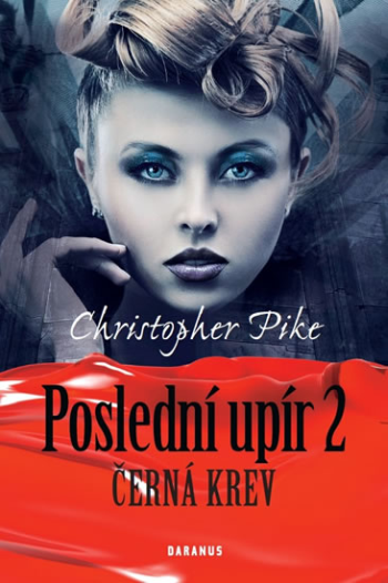 Poslední upír 2 – Černá krev