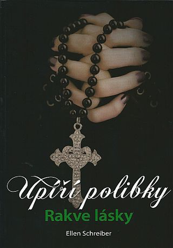 Upíří polibky 2: Rakve lásky – román