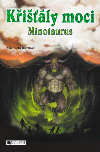 Křišťály moci 4 – Minotaurus