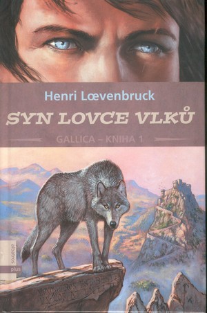 Syn lovce vlků