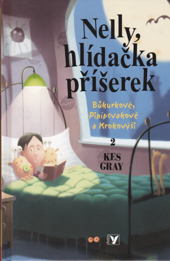 Nelly 2 hlídačka příšerek – Bůkurkové, Pipípcvakové a Krokovýši