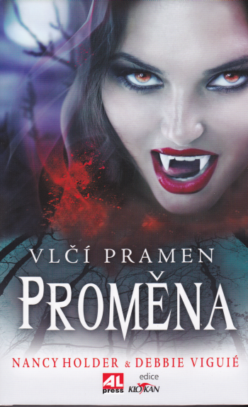 Vlčí pramen 1 – Proměna