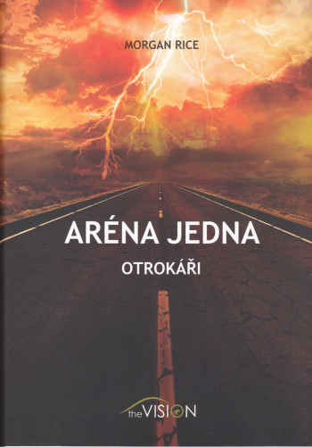 Aréna jedna – otrokáři