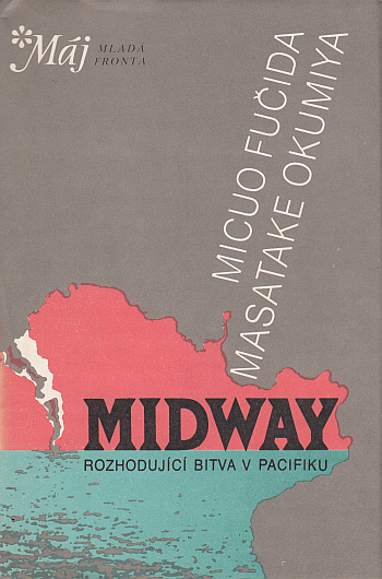 Midway – rozhodující bitva v Pacifiku