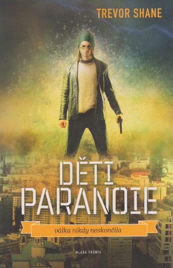 Děti paranoie