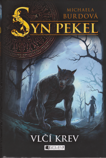 Syn pekel 1 – Vlčí krev