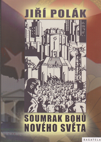 Soumrak bohů nového světa