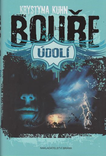 Údolí 3 – Bouře – sezóna 1