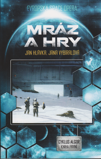 Algor 1 – Mráz a hry