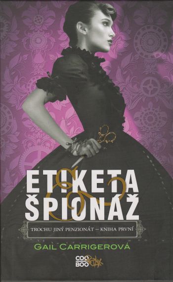 Trochu jiný penzionát 1 – Etiketa + Špionáž