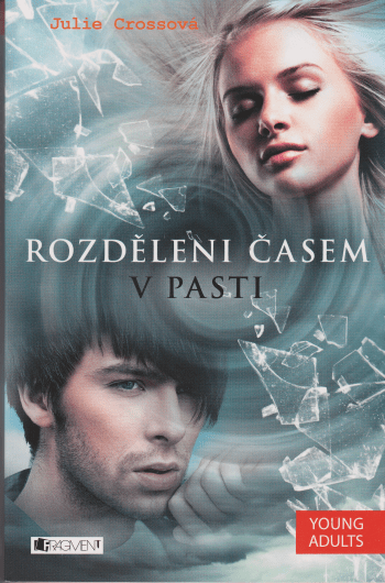 Rozděleni časem 2 – V pasti