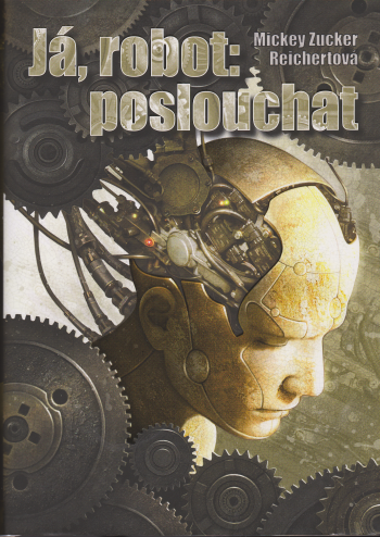 Já, robot: 2 Poslouchat