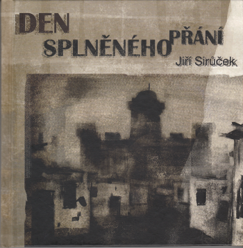 Den Splněného přání
