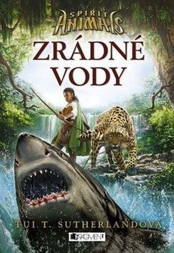 Spirit Animals 5 – Zrádné vody