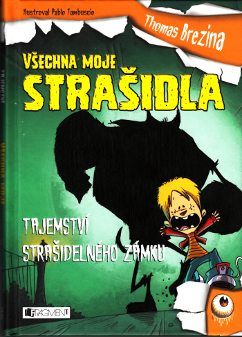 Všechna moje strašidla 1 – Tajemství strašidelného zámku