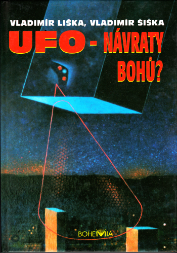 UFO – návraty bohů