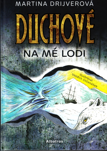 Duchové na mé lodi