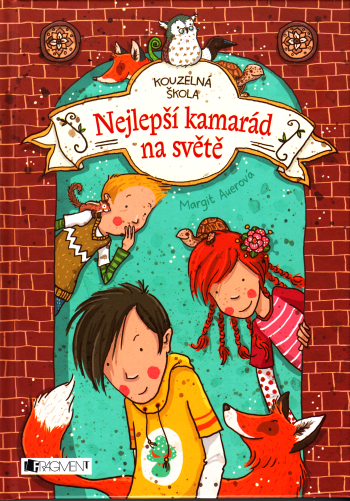 Kouzelná škola –  Nejlepší kamarád na světě