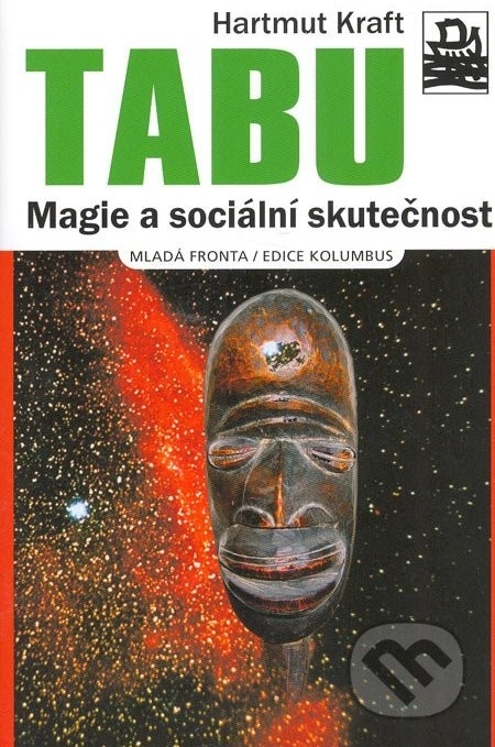 Tabu – Magie a sociální skutečnost ant.