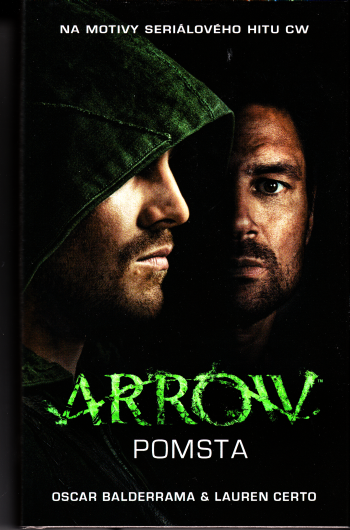Arrow 1 – Pomsta /kniha/