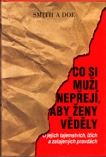 Co si muži nepřejí, aby ženy věděly ant.