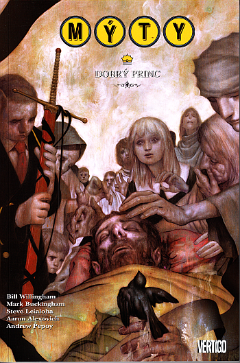 Mýty 10: Dobrý princ