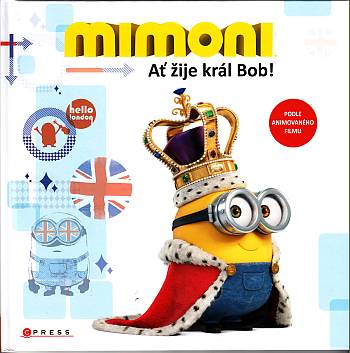 Mimoni – Ať žije král Bob – kniha