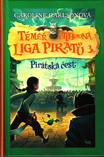 Téměř ctihodná liga pirátů 3 – Pirátská čest
