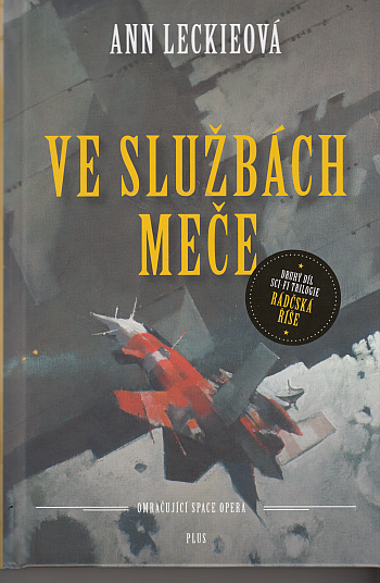 Rádčská říše 2 – Ve službách meče