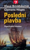 Poslední plavba – Případ Kryštof Kolumbus ant.