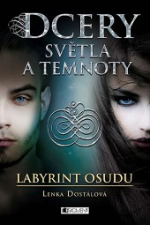 Dcery světla a temnoty 2 – Labyrint osudu