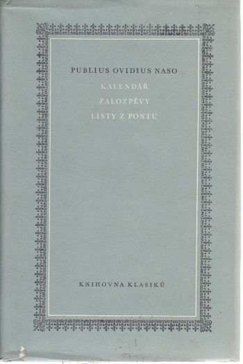 Kalendář, Žalozpěvy, Listy z Pontu