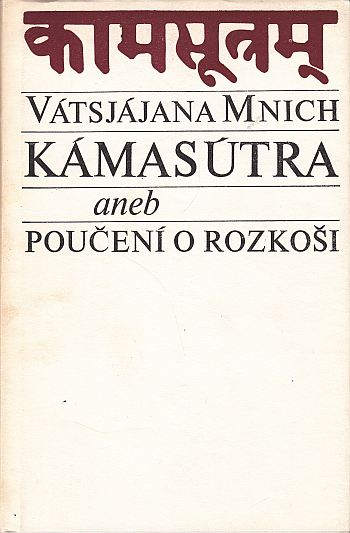 Kámasútra aneb poučení o rozkoši