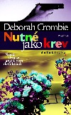 Nutné jako krev ant.