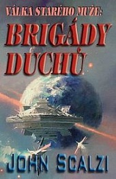 Válka starého muže – Brigády duchů