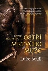 Temné bratrstvo 3 – Ostří mrtvého muže