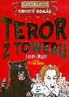 Krvavý román: Teror z Toweru