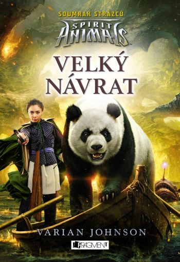 Spirit Animals: Soumrak strážců 3 – Velký návrat