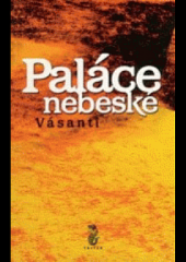 Páláce nebeské ant.