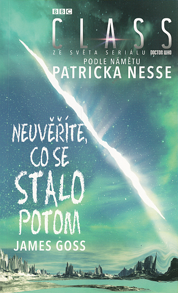 Class: Neuvěříte, co se stalo potom