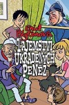 Tajemství ukradených peněz