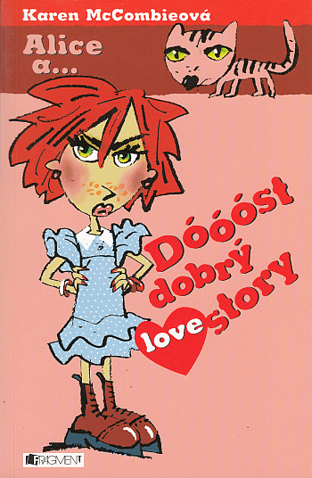 Alice a… Dóóóst dobrý lovestory