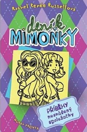 Deník Mimoňky 11: Příběhy nesnášený spolužačky