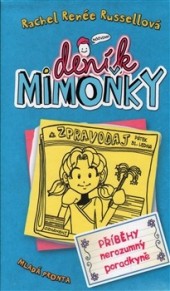 Deník mimoňky 5: Příběhy nerozumný poradkyně