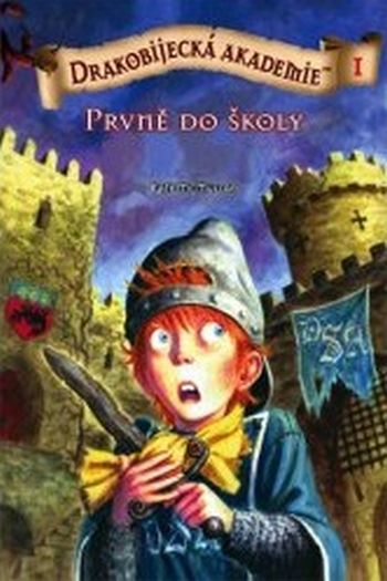 Drakobijecká akademie: 1 Prvně do školy brož.