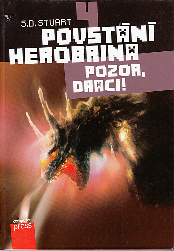 Dobrodružství Minecraftu/Povstání Herobrina/ 4 – Pozor, draci! 2. vyd.