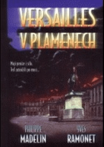 Versailles v plamenech ant.