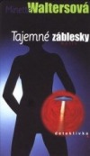 Tajemné záblesky ant.