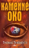 Kamenné oko ant.