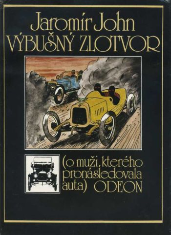 Výbušný zlotvor (O muži, kterého pronásledovala auta) ant.